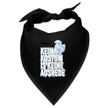 Kein Kostüm ist keine Ausrede - Bandana Dreieckstuch - Schwarz - Vorne