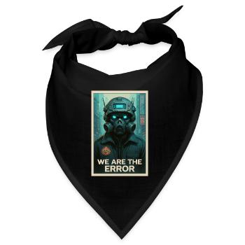 WIR SIND DER FEHLER - Bandana Dreieckstuch - Schwarz - Vorne