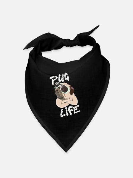 Mops: Pug Life - Bandana Dreieckstuch - Schwarz