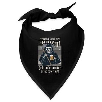 Er ruft ich komm dich holen ! - Bandana Dreieckstuch - Schwarz - Vorne