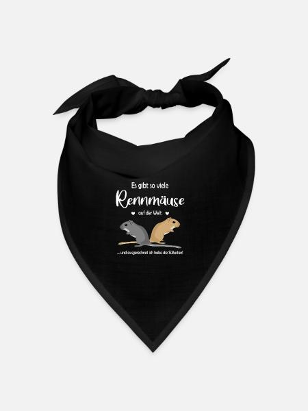 Es gibt so viele Rennmäuse auf der Welt - Bandana Dreieckstuch - Schwarz