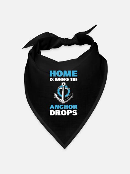 Home Is Where The Anchor Drops Bootskapitän - Bandana Dreieckstuch - Schwarz