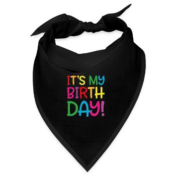 Its my Birthday! - Bandana Dreieckstuch - Schwarz - Vorne