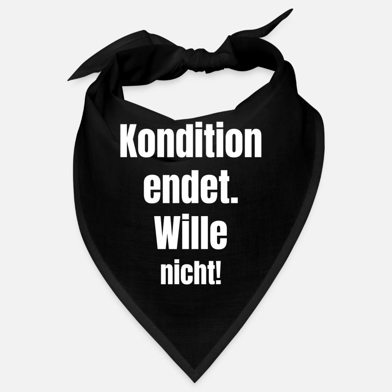 Condition does not end will Bandana