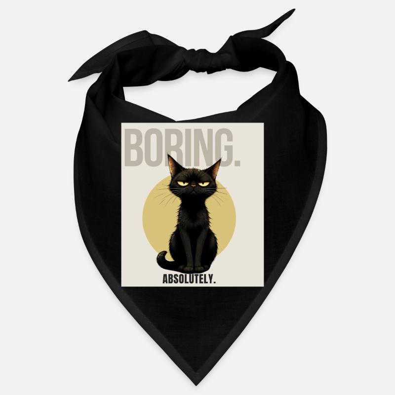 BORING. – Sarcastic Black Cat Design Bandana