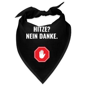 Hitze? Nein danke. - Bandana - Schwarz - Vorne