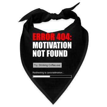 404 Motivation nicht gefunden - Bandana - Schwarz - Vorne