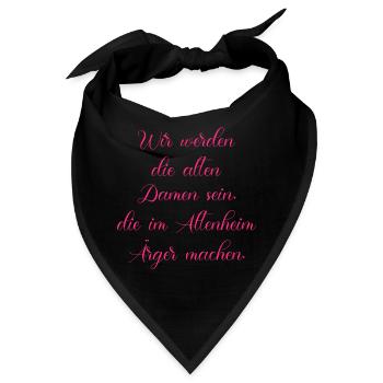 Die Alten Damen Die Im Altenheim Ärger Machen Fun - Bandana - Schwarz - Vorne