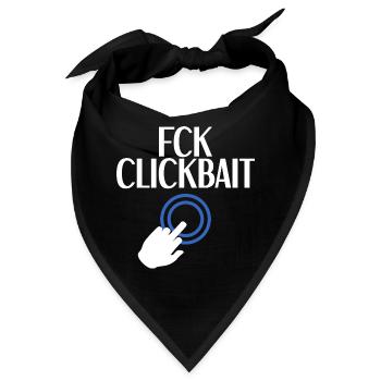FCK-Clickbait - Bandana - Schwarz - Vorne
