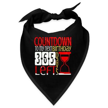 Countdown zum nächsten Geburtstag - Bandana - Schwarz - Vorne