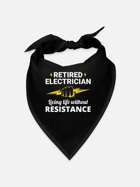 Elektriker im Ruhestand: Leben ohne Widerstand - Bandana - Schwarz - Vorne