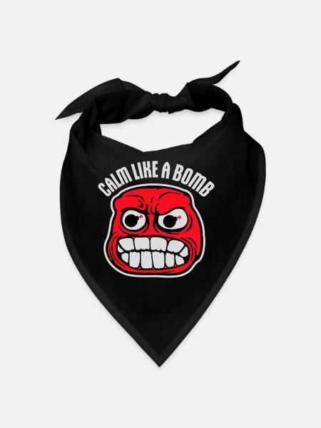 Calm Like Bomb Paradox Ironie Humor Explosiv Witz - Bandana - Schwarz - Vorne