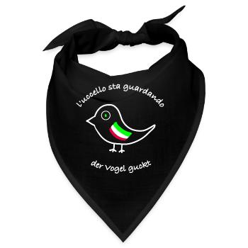 der Vogel guckt auf Italienisch/ Deutsch - Bandana - Schwarz - Vorne