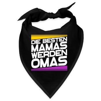 Großmutter Oma gratulation Statement Großmama - Bandana - Schwarz - Vorne