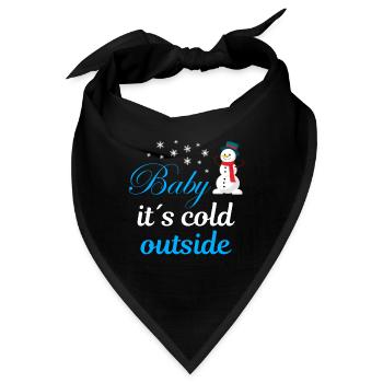 Baby its cold outside - Bandana - Schwarz - Vorne