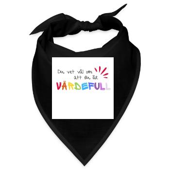 Du bist wertvoll - Nachricht - niemand sonst ist wie du! - Bandana - Schwarz - Vorne