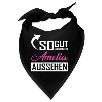 So gut kann nur eine Amelia aussehen - Bandana - Schwarz - Vorne