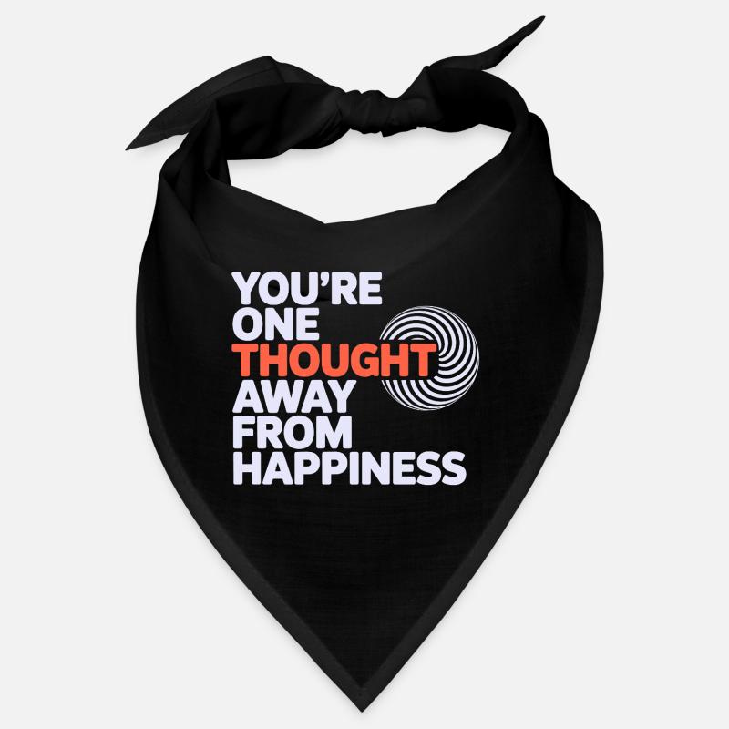 Hypnotist One Thought Away From Happiness Pro  Bandana