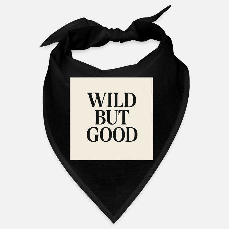 WILD BUT GOOD Bandana
