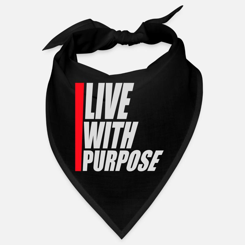 Live With Purpose Motivation Sense Mindset Saying Bandana
