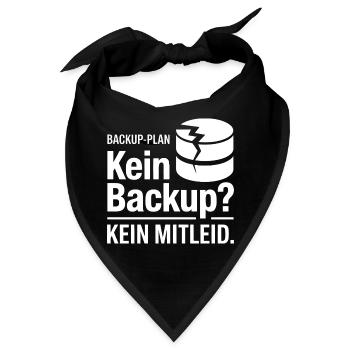 Kein Backup Plan Meme - Bandana - Schwarz - Vorne