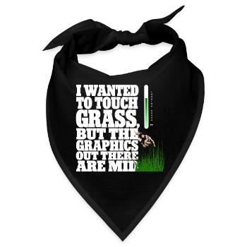 Touching Grass Gamer Shirt | Lustiges Nerd Gaming - Bandana - Schwarz - Vorne