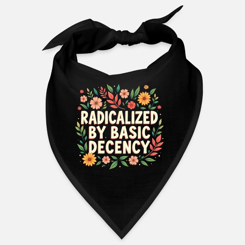 Radicalized by basic decency Bandana