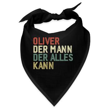 Oliver Der Mann Der Alles Kann Vorname Oliver - Bandana - Schwarz - Vorne