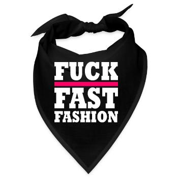Fuck fast fashion - Bandana - Schwarz - Vorne