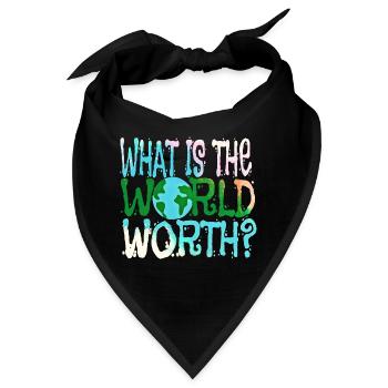 Was ist die Welt wert? - Bandana - Schwarz - Vorne