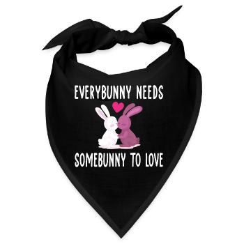 Everybunny needs somebunny to love - Bandana - Schwarz - Vorne