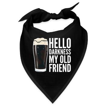 Hello Darkness My Old Friend Trinkt Stout-Bier - Bandana - Schwarz - Vorne