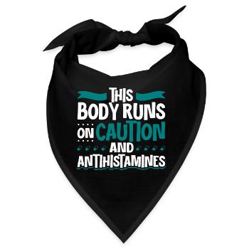 Körper mit Vorsicht - Antihistamin Power - Bandana - Schwarz - Vorne