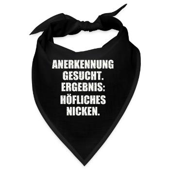 Lustiger Spruch Als Geschenk - Bandana - Schwarz - Vorne