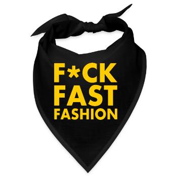 Fuck fast fashion - Bandana - Schwarz - Vorne