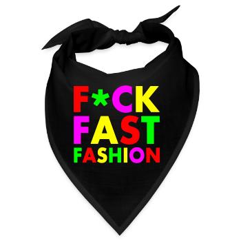 Fuck fast fashion - Bandana - Schwarz - Vorne