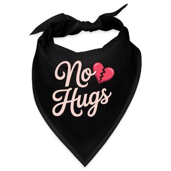 No Hugs Bitte Abstand Halten Umarmung Anti Social - Bandana - Schwarz - Vorne