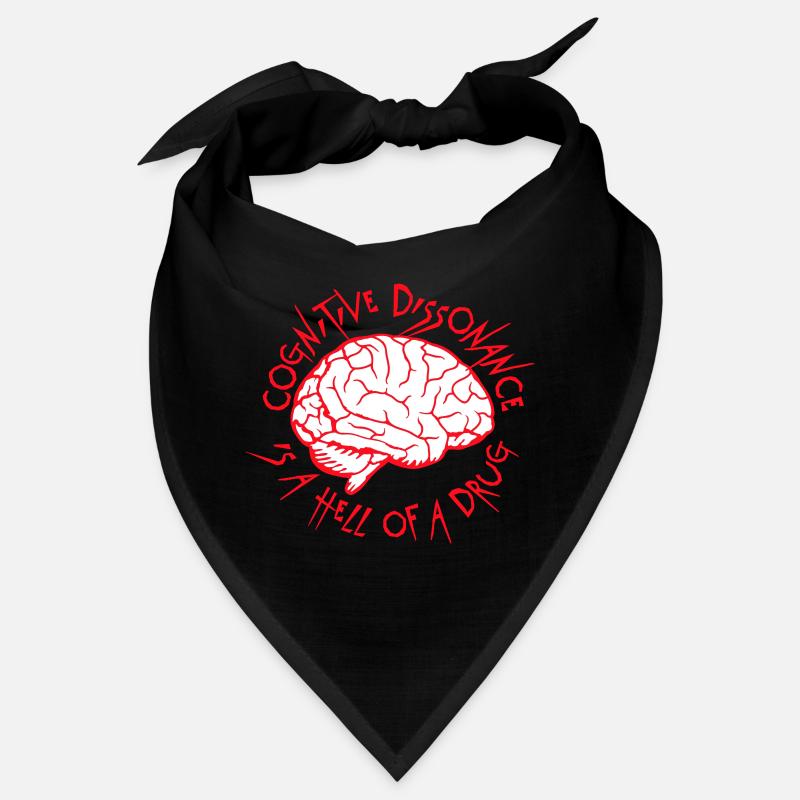 La dissonance cognitive est un sacré dicton. Bandana