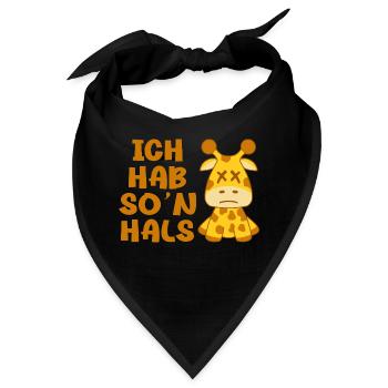 Ich hab so'n Hals Choleriker Giraffe Geschenk - Bandana - Schwarz - Vorne