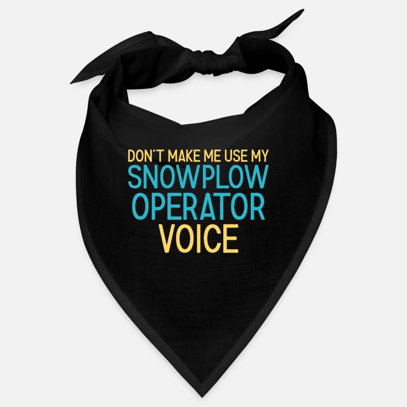 Snowplow Operator Voice Snow Plow Driver Bandana