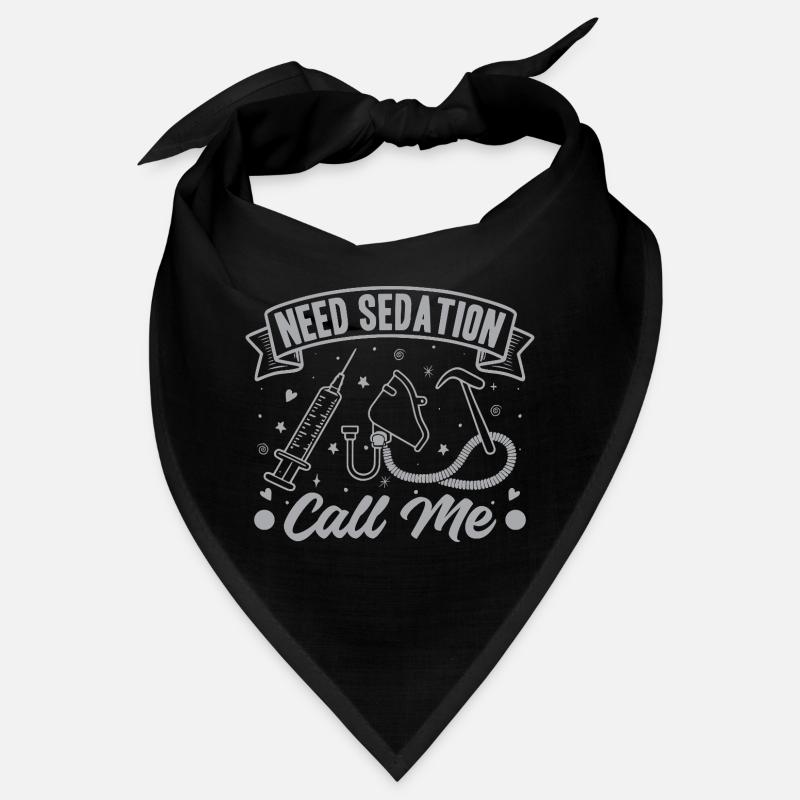 Anesthesiologist Need Sedation Anesthesia Bandana