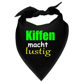 Kiffen macht lustig - Bandana - Schwarz - Vorne