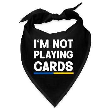 I'm not Playing cards Ukraine Flag - Bandana - Schwarz - Vorne