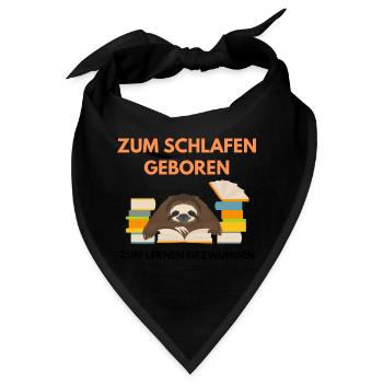 Schlafen und Lernen - Bandana - Schwarz - Vorne
