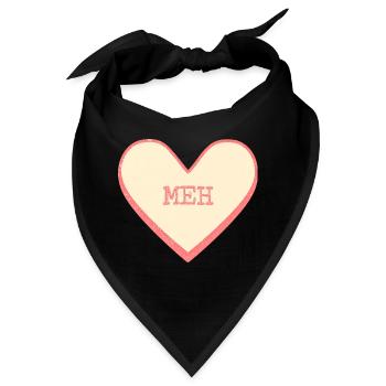 Meh Zuckerherz Lustiger Spruch Text Herz - Bandana - Schwarz - Vorne
