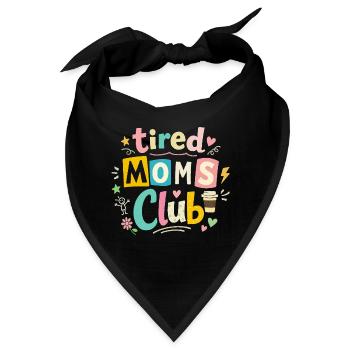 Müde Mamas Club - Kaffee Mama Humor - Bandana - Schwarz - Vorne