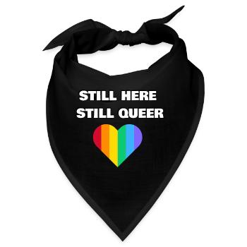 IMMER NOCH HIER IMMER NOCH QUEER - Bandana - Schwarz - Vorne