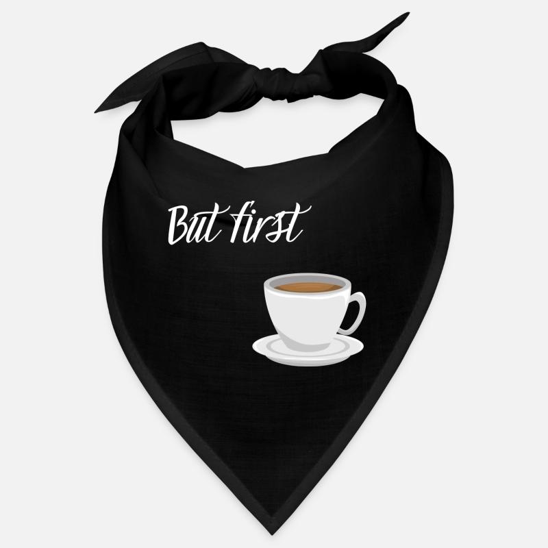 First Coffee - Kaffee-Design Bandana