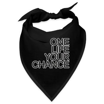 One LIFE your CHANCE 01 schwarzKweiss - Bandana - Schwarz - Vorne