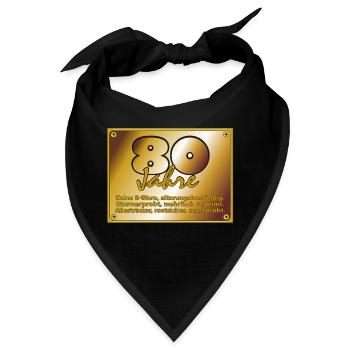 Geburtstag 80 Jahre - Messingschild - Bandana - Schwarz - Vorne